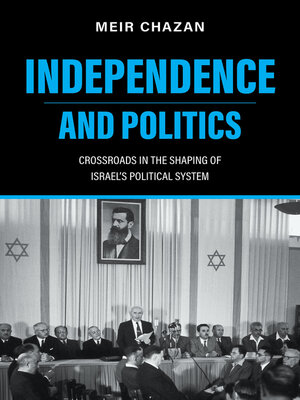 cover image of Independence and Politics